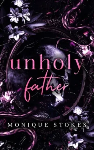 Unholy Father (The Unholy Duet #1)