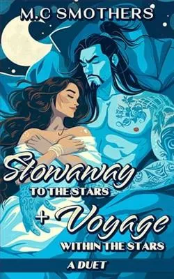 Stowaway to the Stars: A Duet