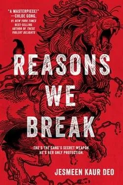 Reasons We Break