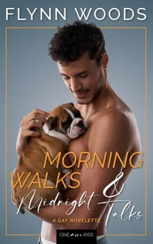 Morning Walks & Midnight Talks (One More Kiss #1)
