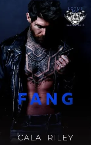 Fang (Lotus MC: San Antonio #2)