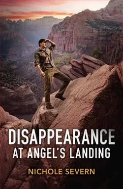 Disappearance at Angel's Landing