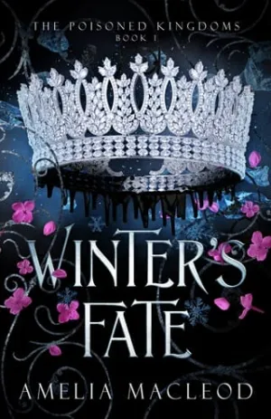 Winter’s Fate (The Poisoned Kingdoms #1)