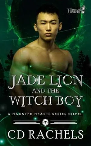 Jade Lion and the Witch Boy (Haunted Hearts: Season of the Witch #5)