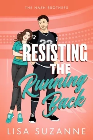 Resisting the Running Back (The Nash Brothers #5)