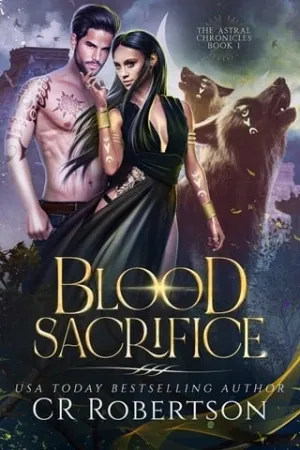 Blood Sacrifice (The Astral Chronicles #1)