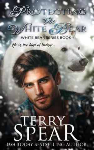 Protecting the White Bear (White Bear #4)