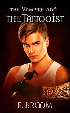 The Vampire and the Tattooist (The Vampire and Series Book 4)