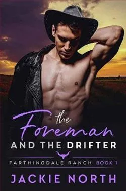 The Foreman and the Drifter