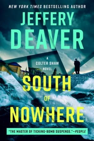 South of Nowhere (Colter Shaw #5)