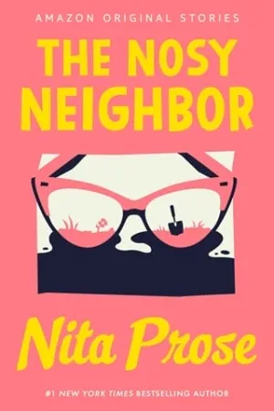 The Nosy Neighbor (Busybodies #4)