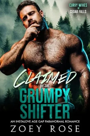 Claimed by the Grumpy Shifter (Curvy Wives of Cedar Falls #5)