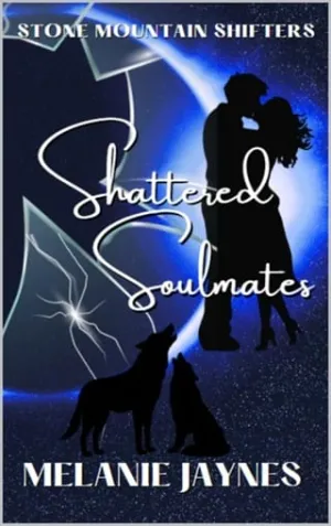 Shattered Soulmates (Stone Mountain Shifters #3)