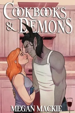 Cookbooks and Demons (Culinary Infernal #1)
