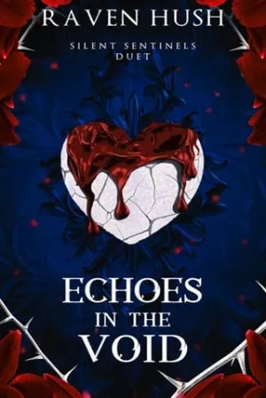Echoes in the Void (Silent Sentinels Duet #2)