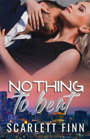 Nothing to Beat (Nothing to… #13)