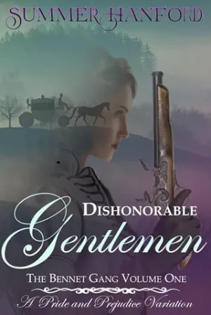 Dishonorable Gentlemen (Bennet Gang #1)