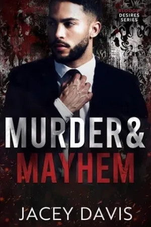 Murder & Mayhem (Bloody Desires #9)