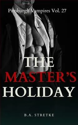 The Master's Holiday