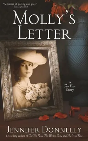 Molly’s Letter (The Tea Rose)