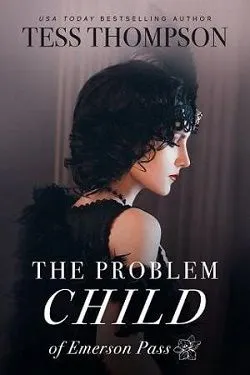 The Problem Child (Emerson Pass Historicals 4)