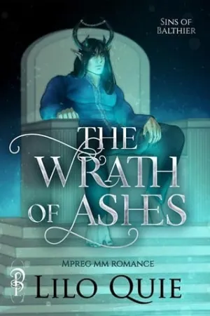 The Wrath of Ashes (Sins of Balthier #1)