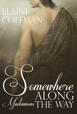 Somewhere Along The Way (Mackinnon #3)
