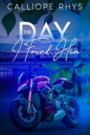 The Day I Found Him (Lost and Found #2)