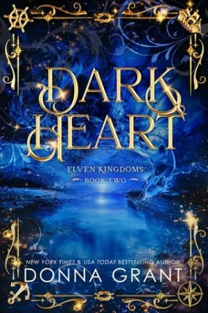 Dark Heart (Elven Kingdoms #2)