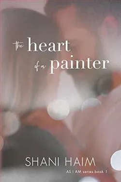 The Heart of a Painter (As I Am 1)