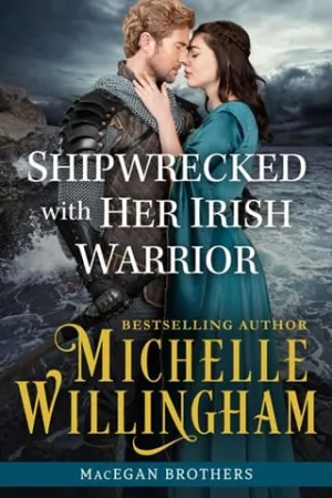 Shipwrecked with Her Irish Warrior (The MacEgan Brothers)