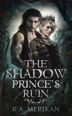 The Shadow Prince's Ruin