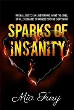 Sparks of Insanity