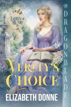 Verity’s Choice (Ladies of Munro #3)