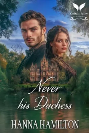 Never his Duchess (Daughters of the Ton #1)
