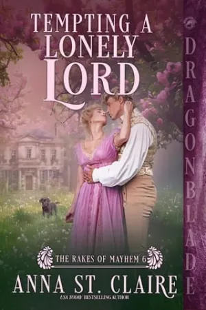 Tempting a Lonely Lord (The Rakes of Mayhem #6)