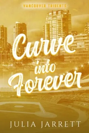 Curve Into Forever (Vancouver Tridents #5)
