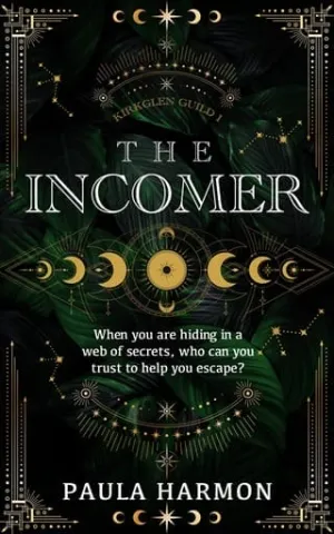 The Incomer (Kirkglen Guild #1)