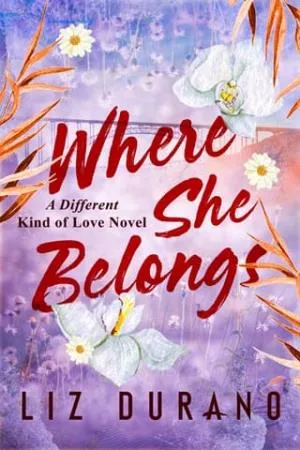 Where She Belongs (A Different Kind of Love #3)