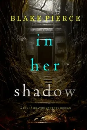 In Her Shadow (Jenna Graves #4)