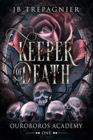 Keeper of Death (Ouroboros Academy #1)