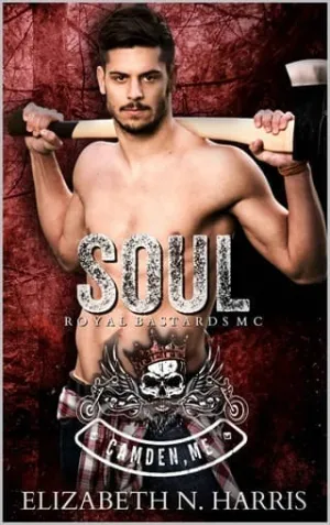 Soul (Royal Bastards MC: Camden Maine Chapter #4)
