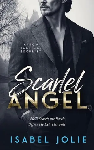 Scarlet Angel (The Arrow Tactical #8)