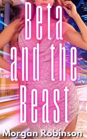 Beta and the Beast (Beastverse #2)