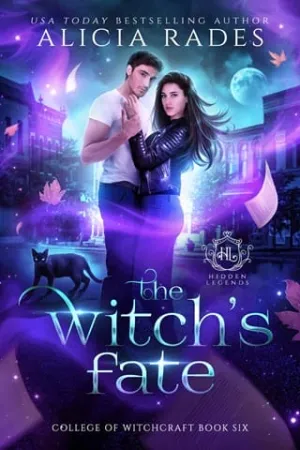 The Witch’s Fate (Hidden Legends: College of Witchcraft #6)