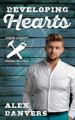 Developing Hearts (Pine Point Fixer-Uppers #5)