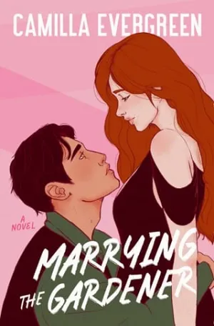 Marrying the Gardener (The Bachelor Brothers #3)