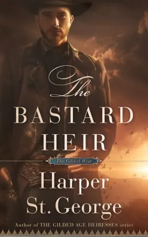 The Bastard Heir (The Gilded West #2)