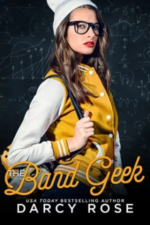 The Band Geek (The Jocks and Nerds Collection #2)