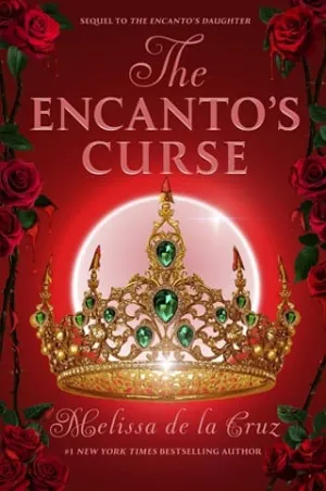 The Encanto’s Curse (The Encanto’s Daughter #2)